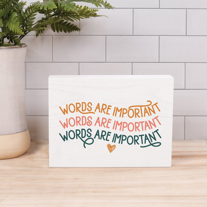 Words Are Important Wood Block Décor