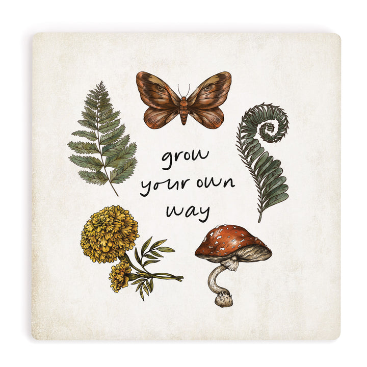Grow Your Own Way Coaster