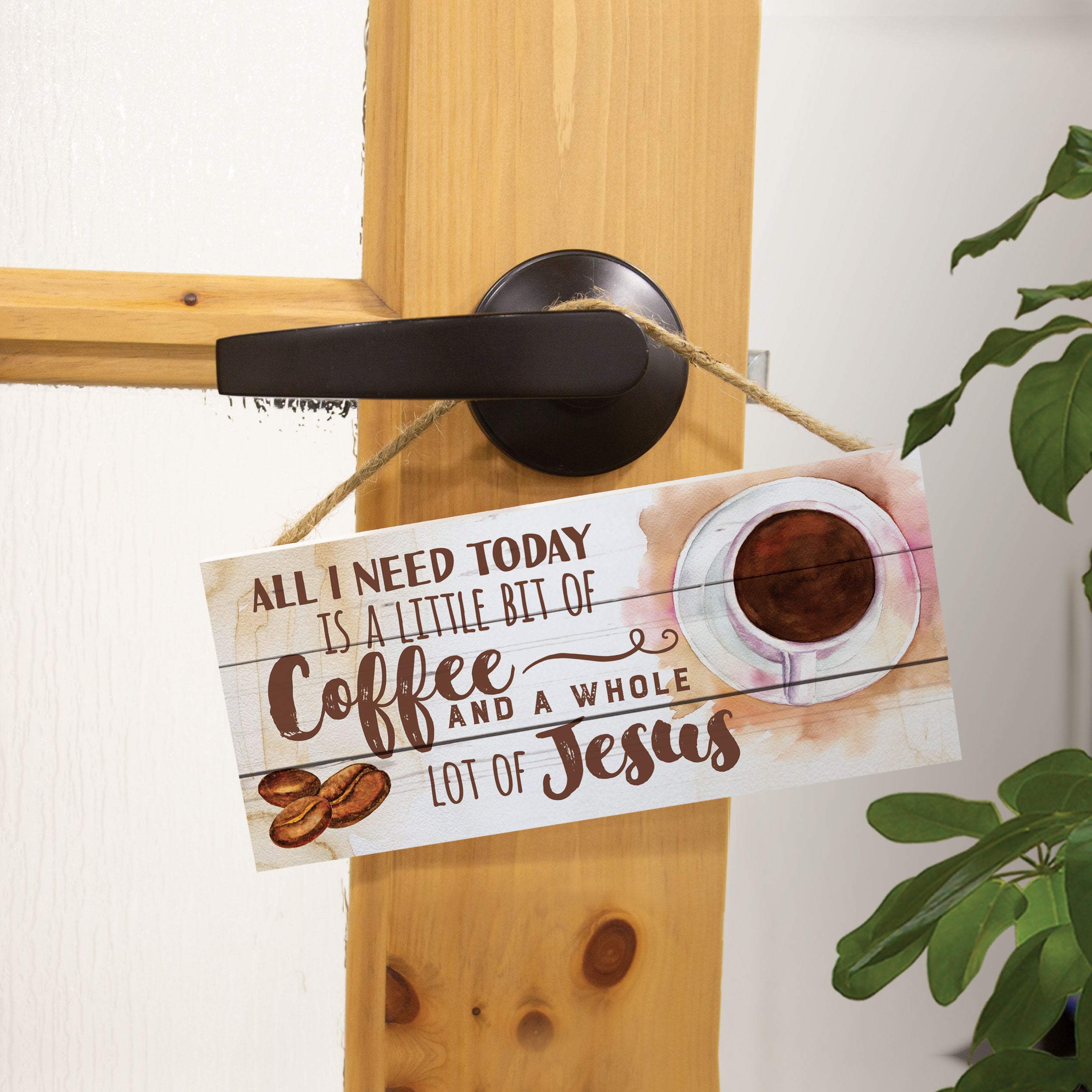 All I Need Today String Sign