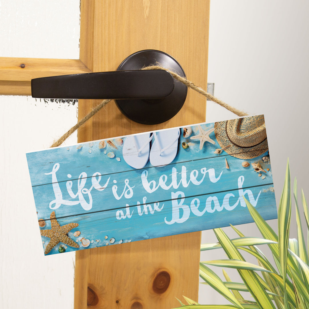 Life Is Better At The Beach String Sign