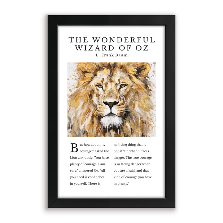 "But How About My Courage…" The Wonderful Wizard of Oz Framed Art