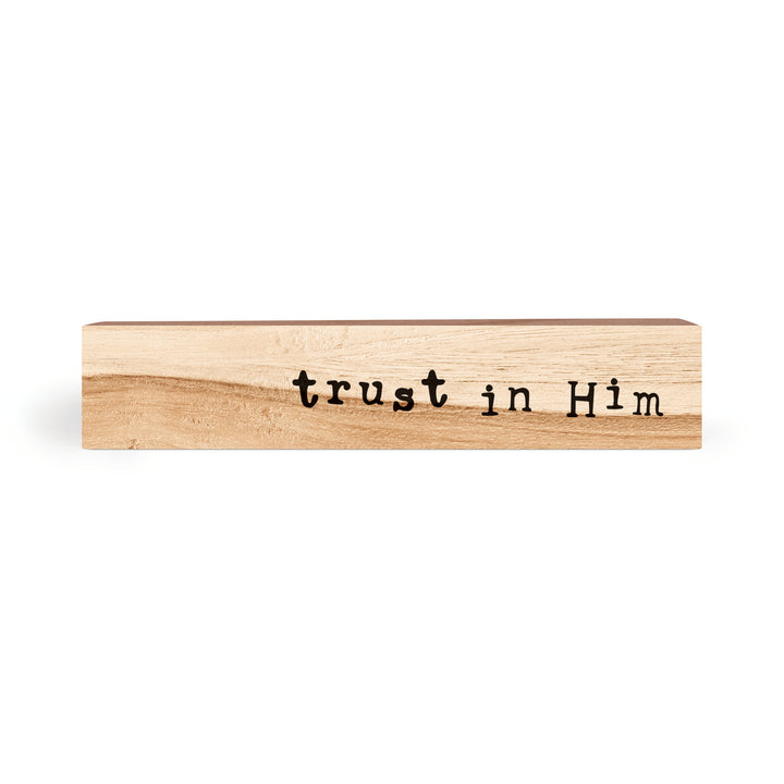 Trust In Him Wood Block Décor
