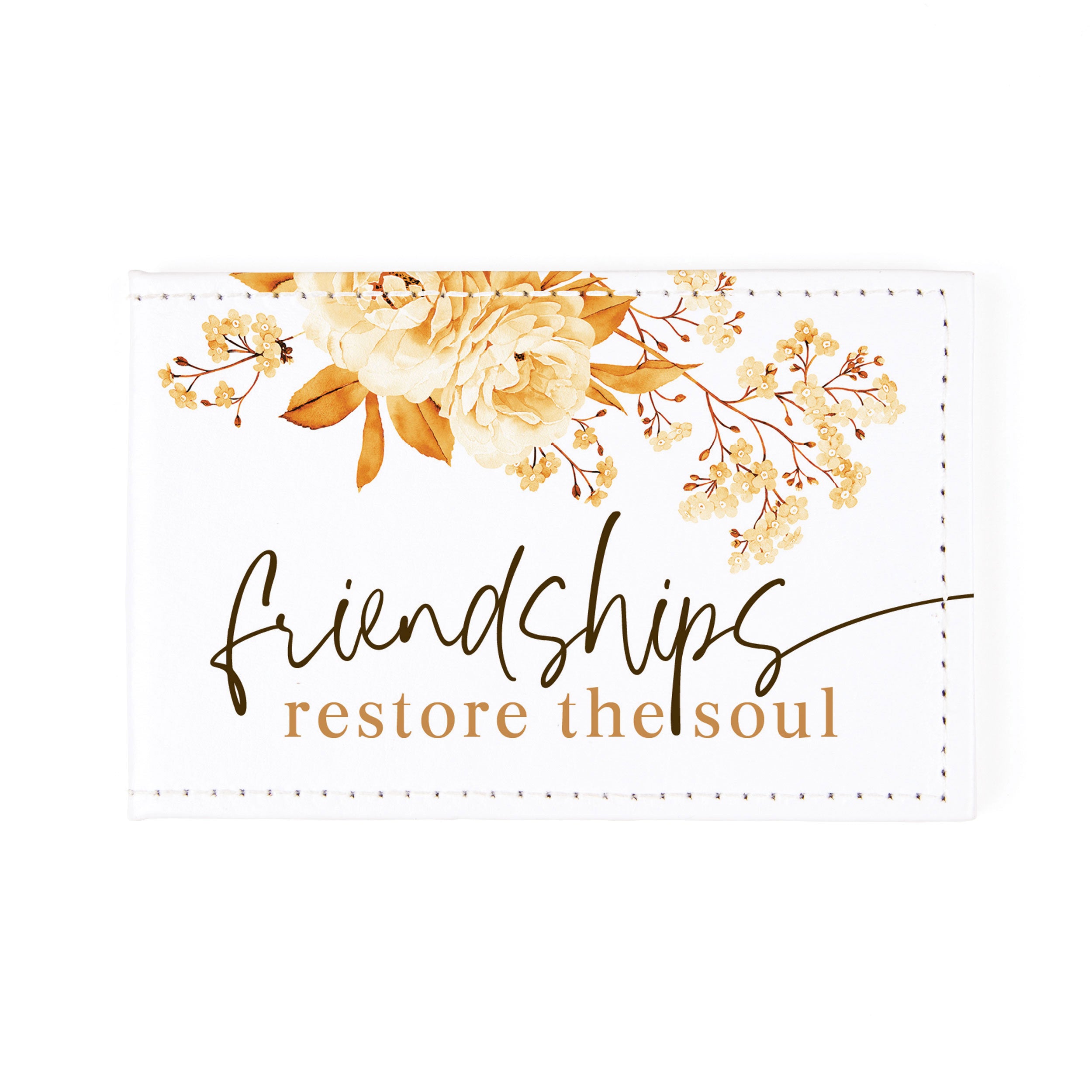**Friendship Restores The Soul Compact Mirror