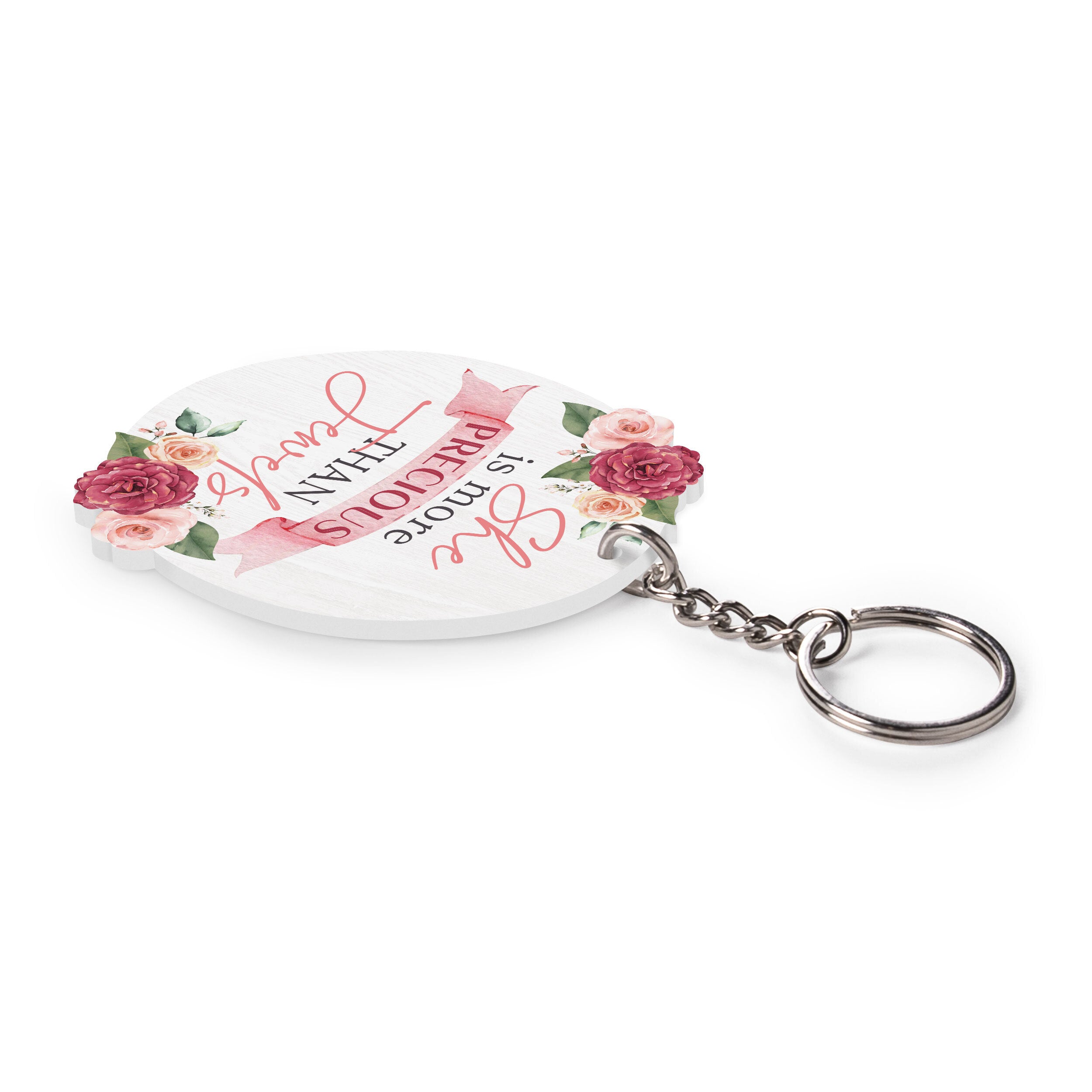 She Is More Precious Than Jewels Acrylic Oval Floral Shape Key Chain