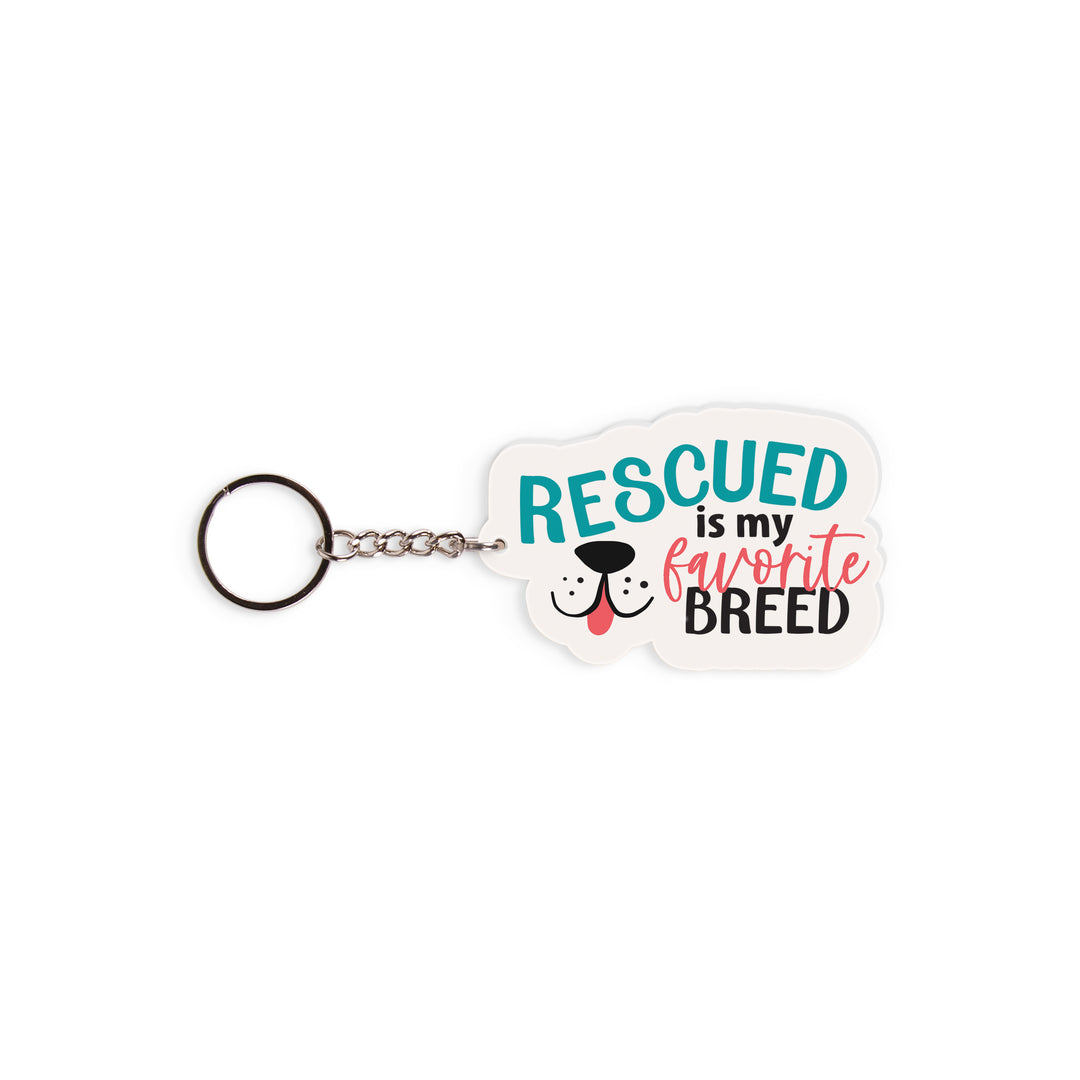 Rescued Is My Favorite Breed Key Chain