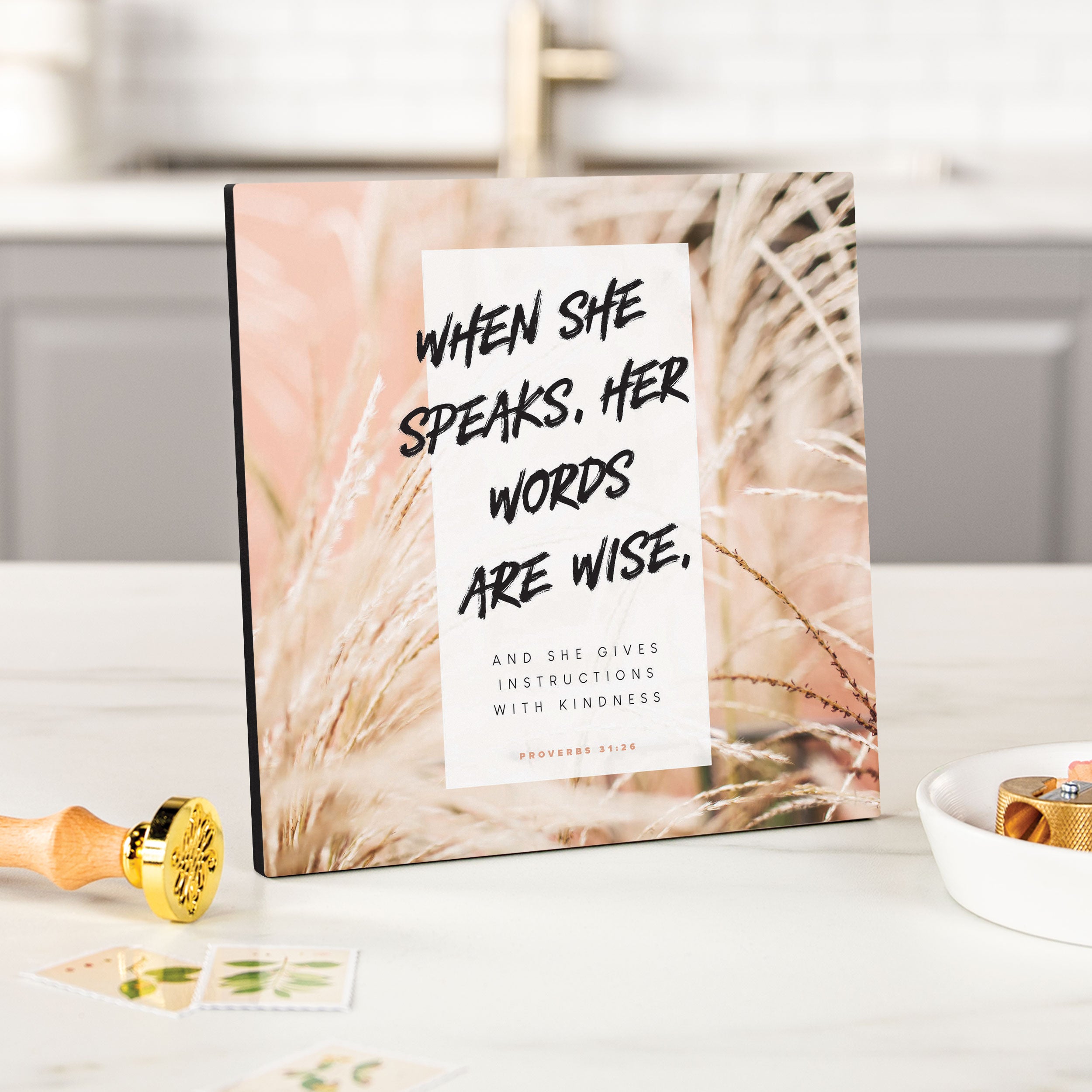 When She Speaks Her Words Are Wise Tabletop Sign