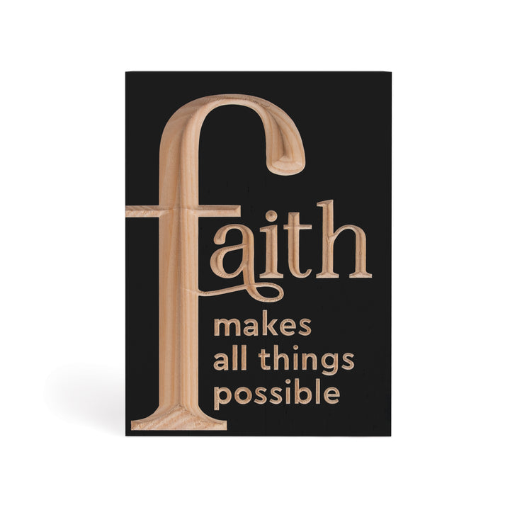 F Faith Makes All Things Possible Word Block