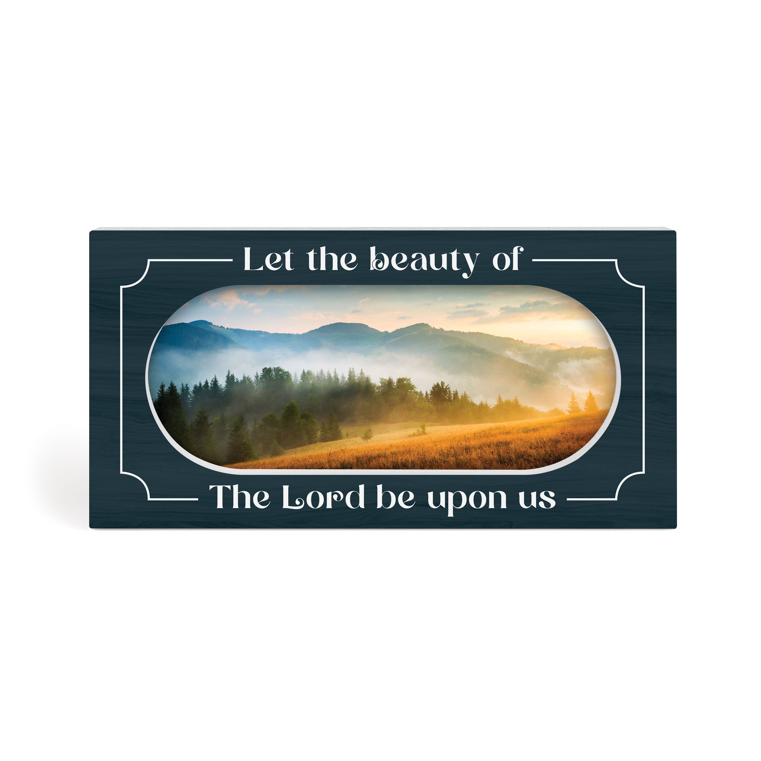 Let The Beauty Of The Lord Be Upon Us Ornate Décor