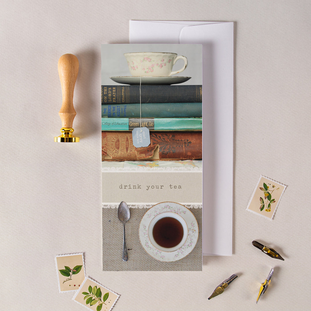 Drink Your Tea Birthday Greeting Card