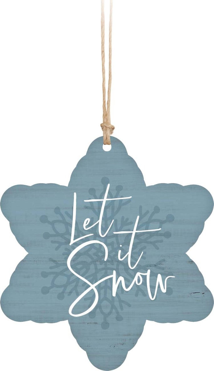 *Let It Snow Mini Ornament