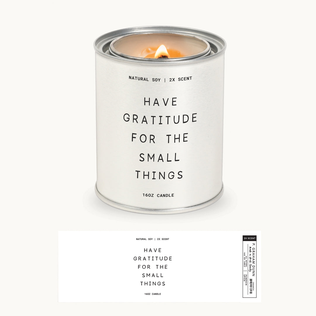 Have Gratitude For The Small Things Candle