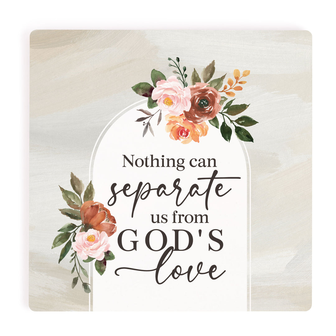 Nothing Can Separate Us From God's Love Coaster