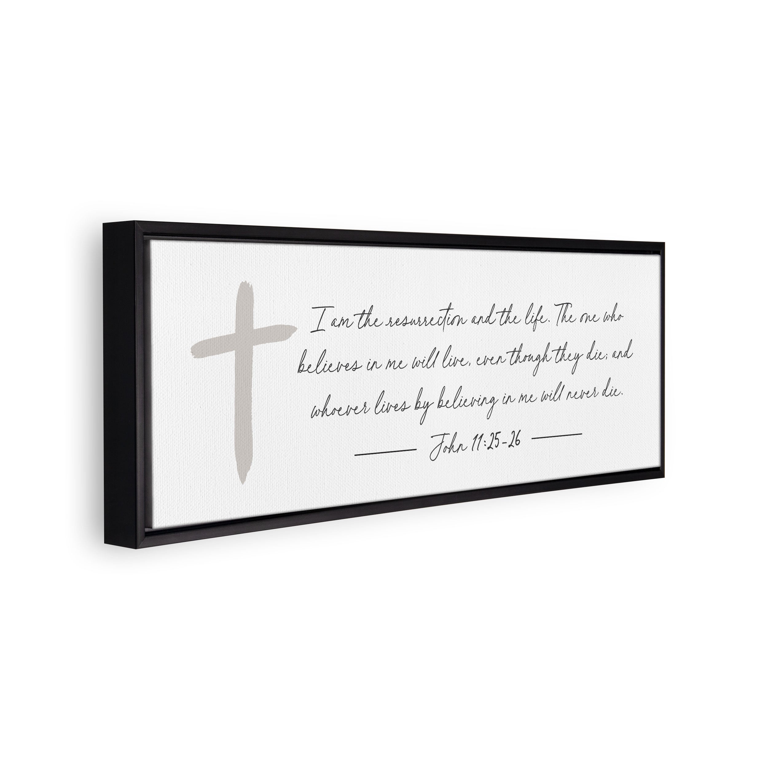 I Am The Resurrection And The Life Framed Canvas