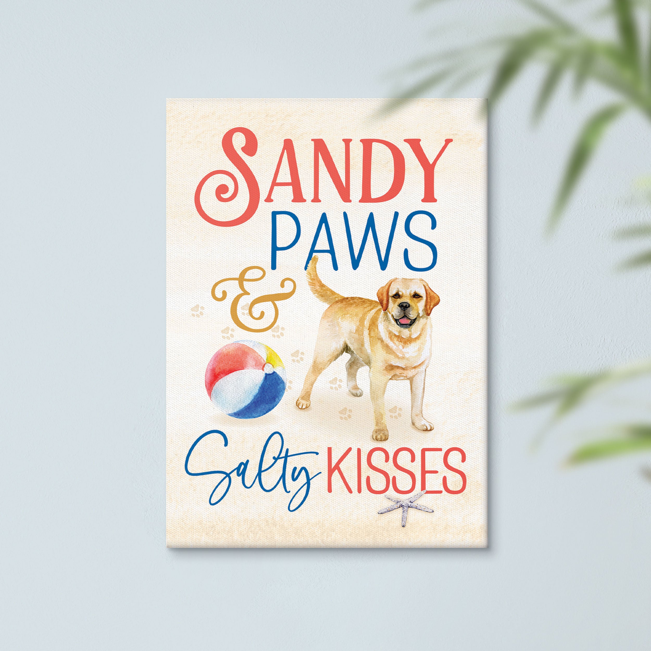 Sandy Paws And Salty Kisses Canvas Décor