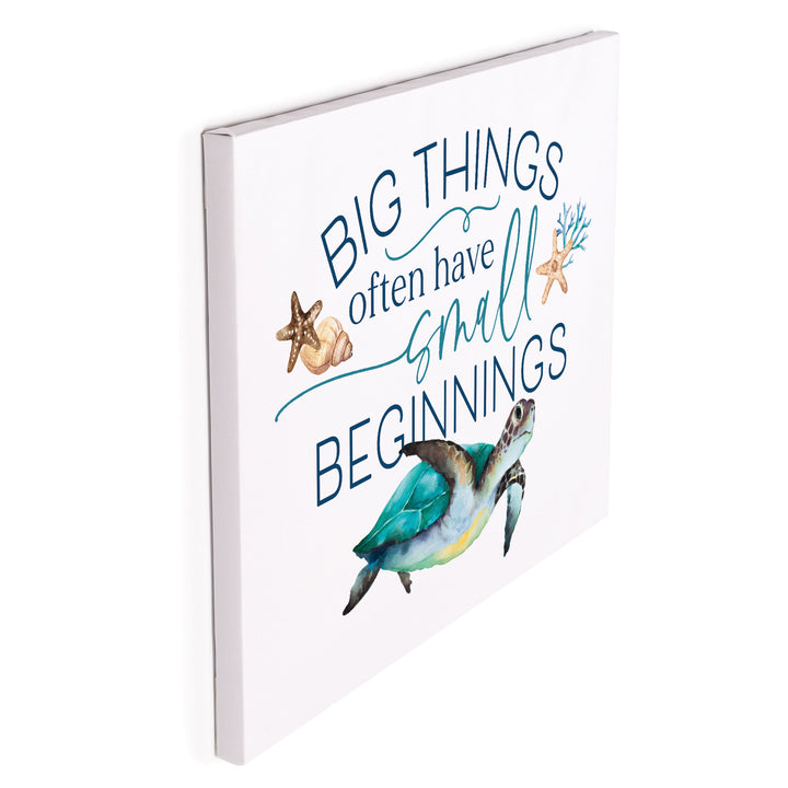 Big Things Often Have Small Beginnings Canvas Décor