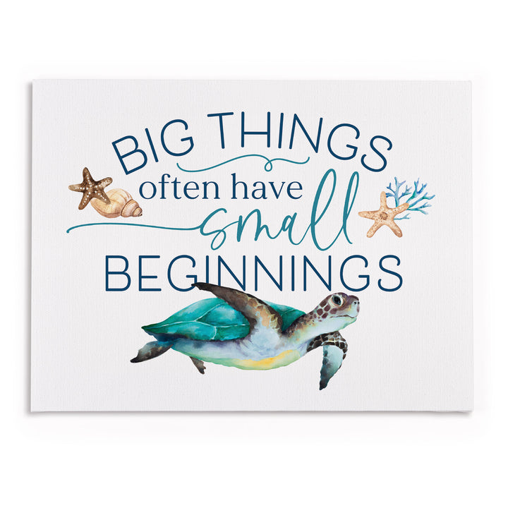 Big Things Often Have Small Beginnings Canvas Décor