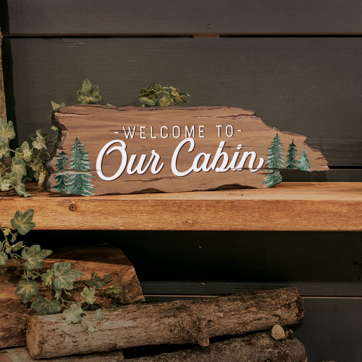 Welcome To Our Cabin Driftwood Sign