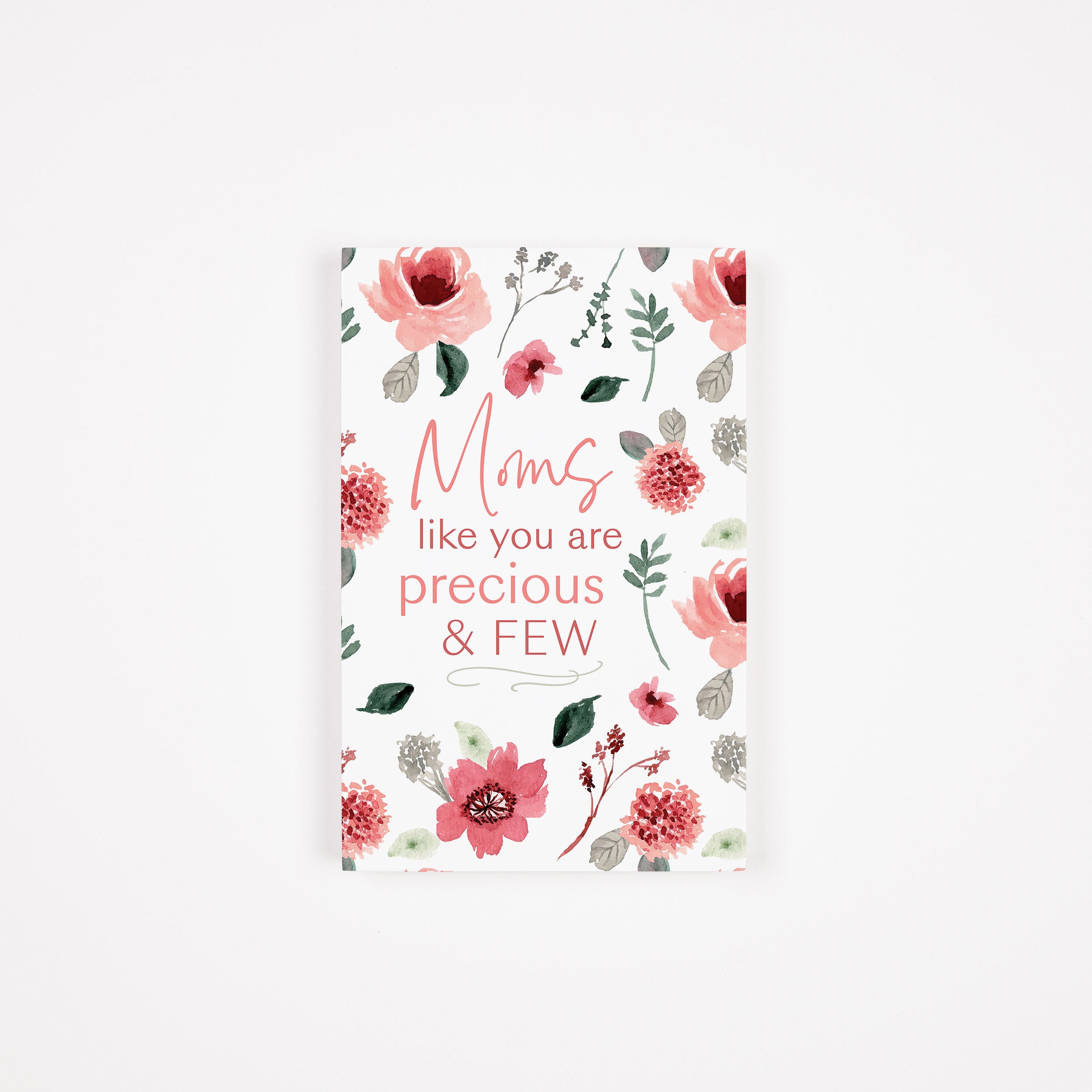 Moms Like You Are Precious And Few Wooden Keepsake Card