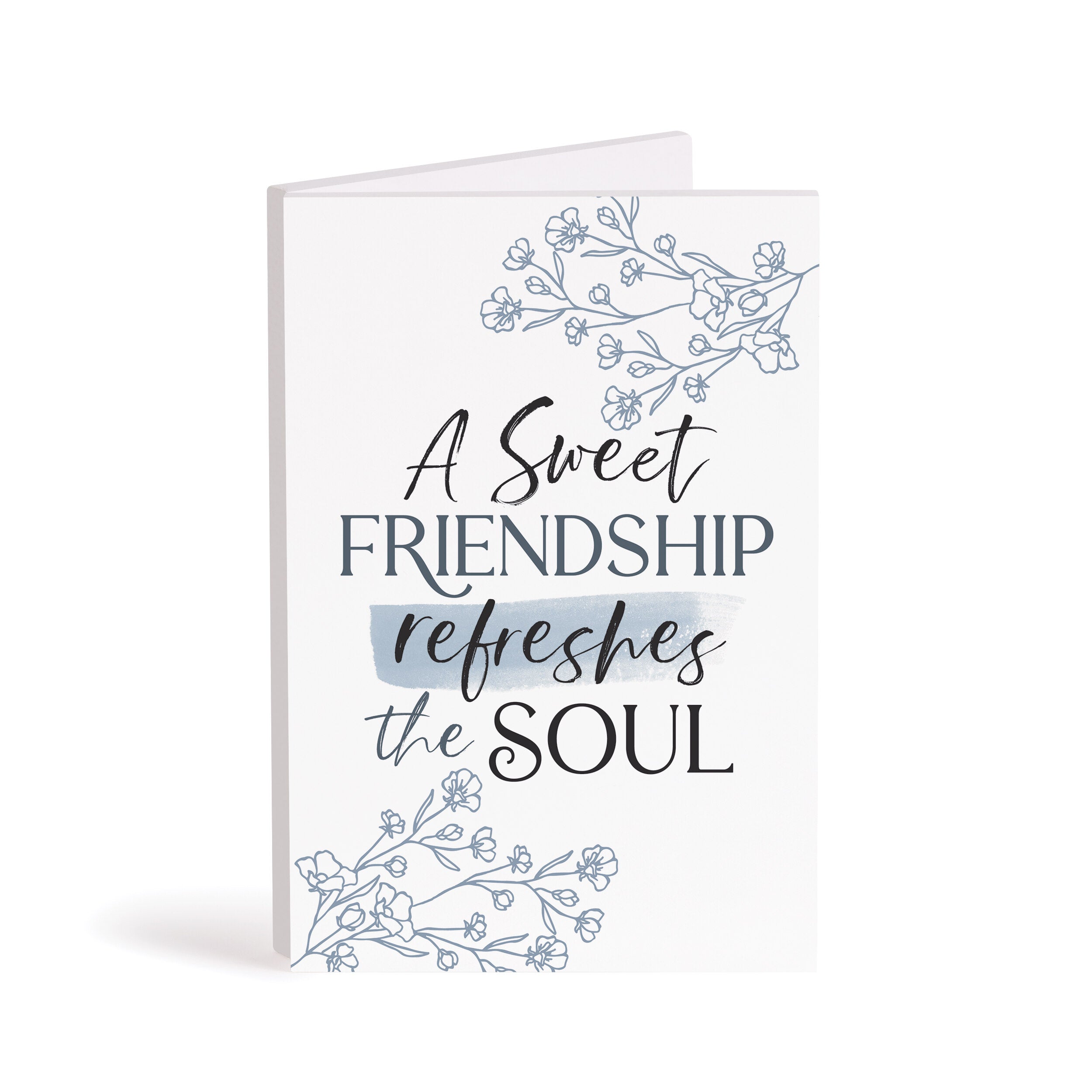 A Sweet Friendship Refreshes The Soul Wooden Keepsake Card