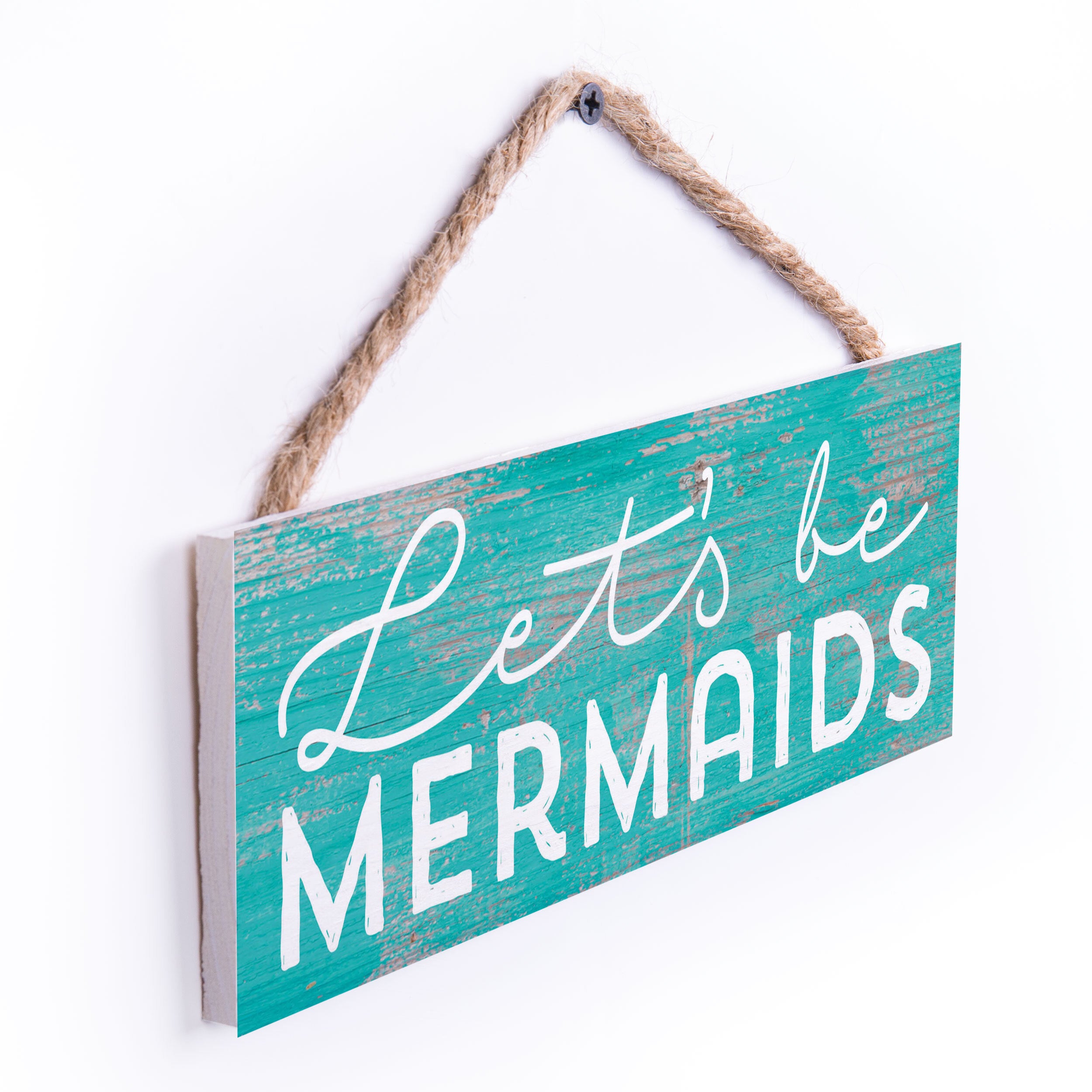 **Let's Be Mermaids String Sign