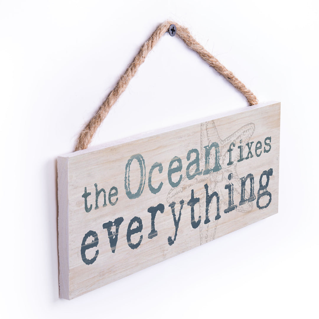 The Ocean Fixes Everything String Sign