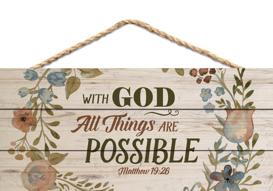 With God All Things Are Possible String Sign
