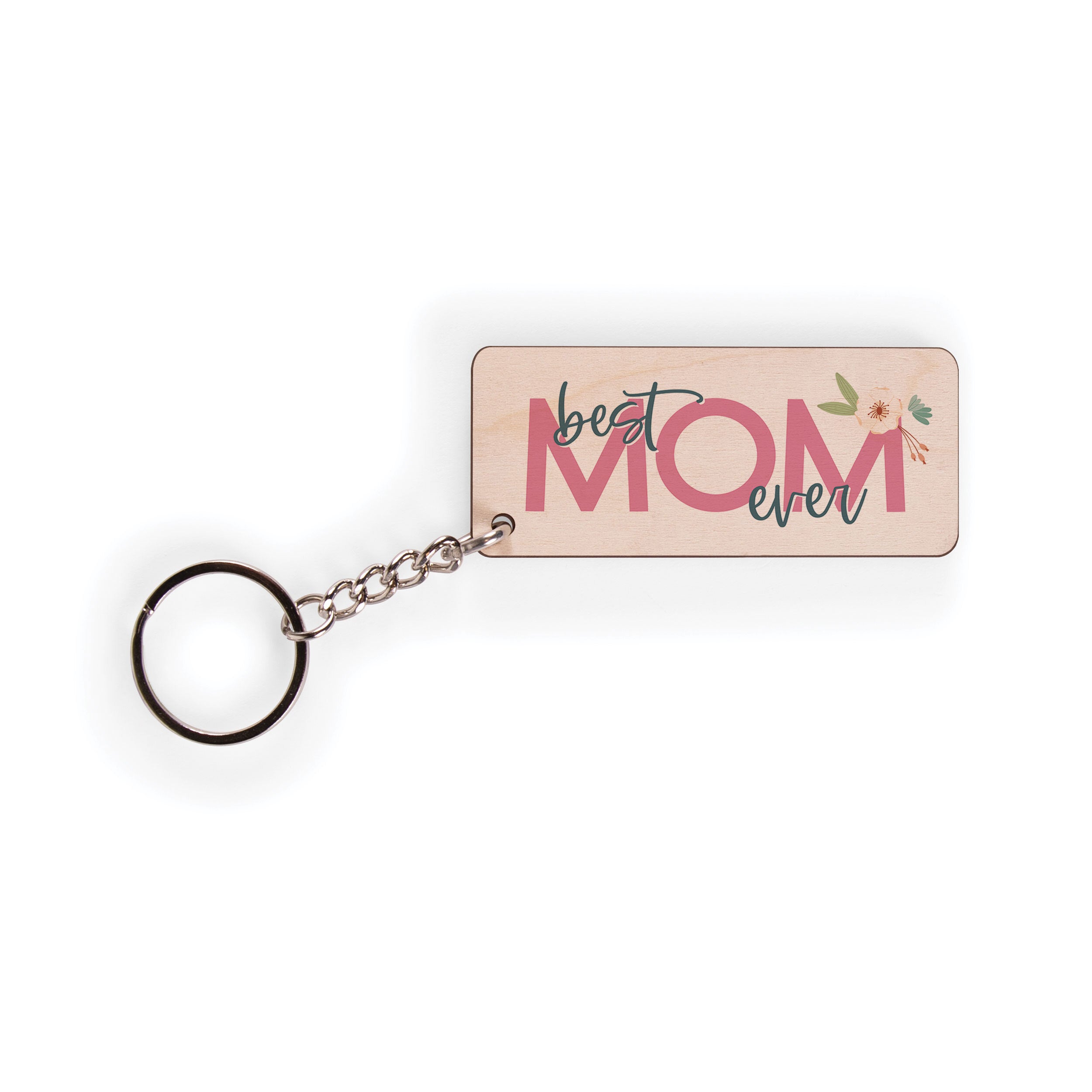 Best Mom Ever Maple Veneer Keychain