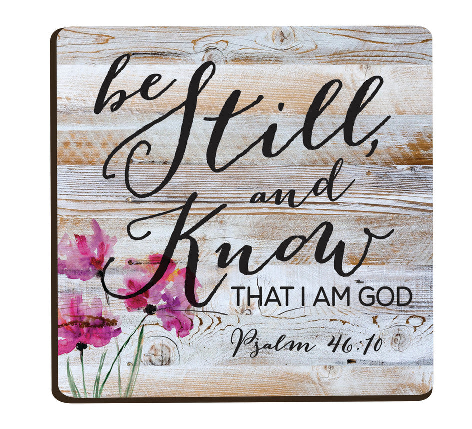 Be Still & Know That I Am God Magnet
