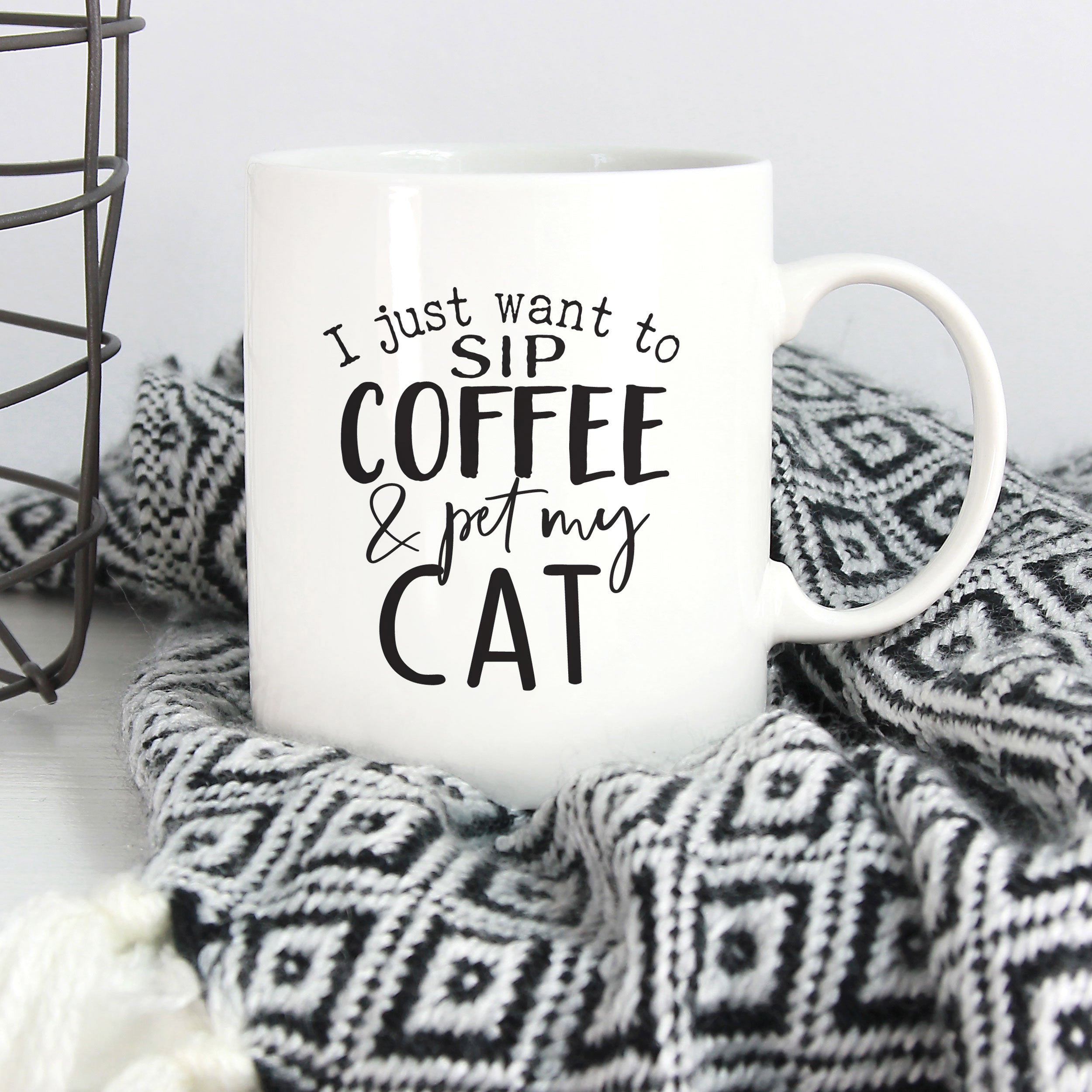 I Just Want To Sip Coffee And Pet My Cat Mug