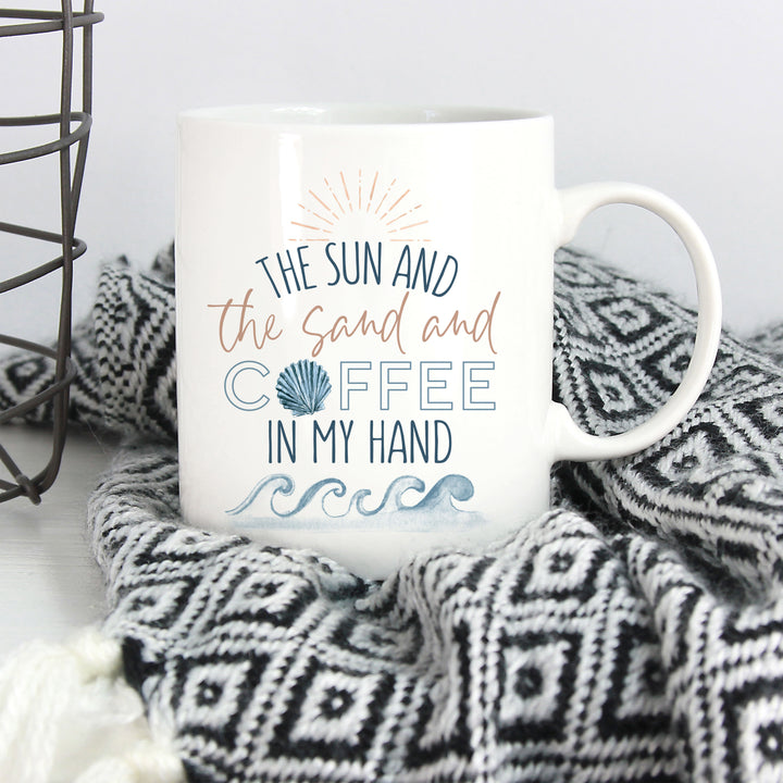 The Sun and the Sand and Coffee in My Hand Mug