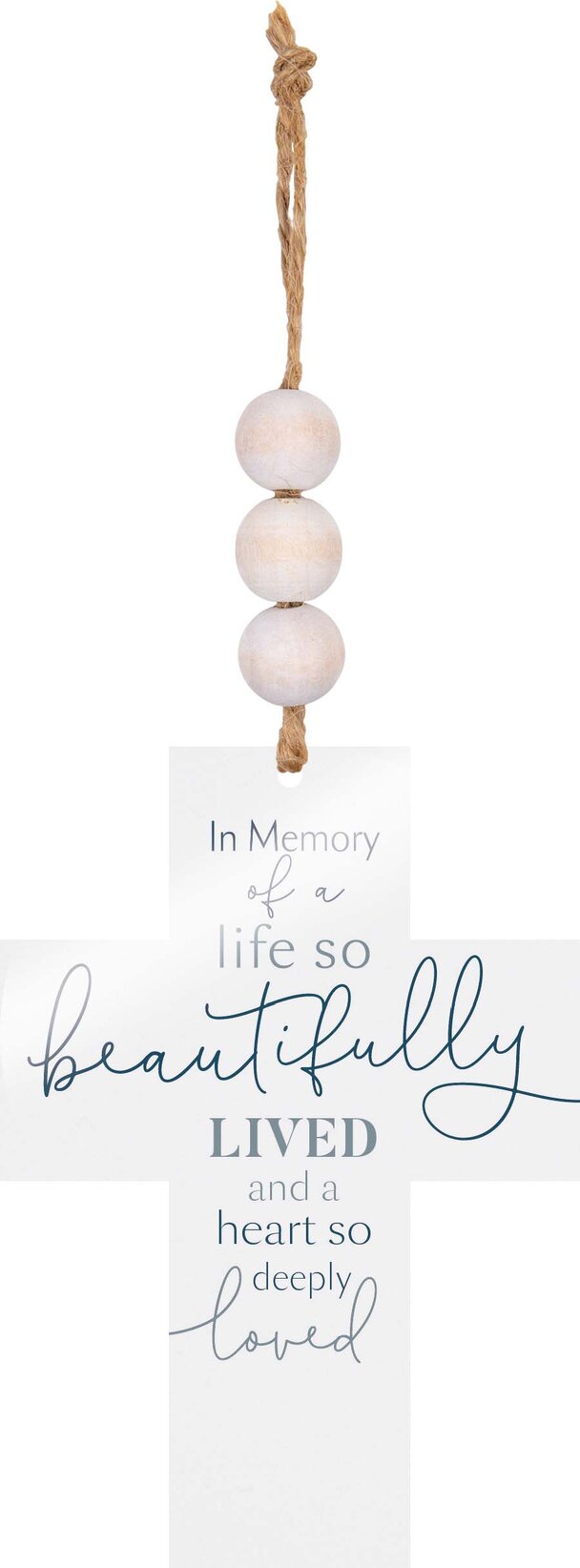 In Memory Of A Life So Beautifully Lived Acrylic String Sign