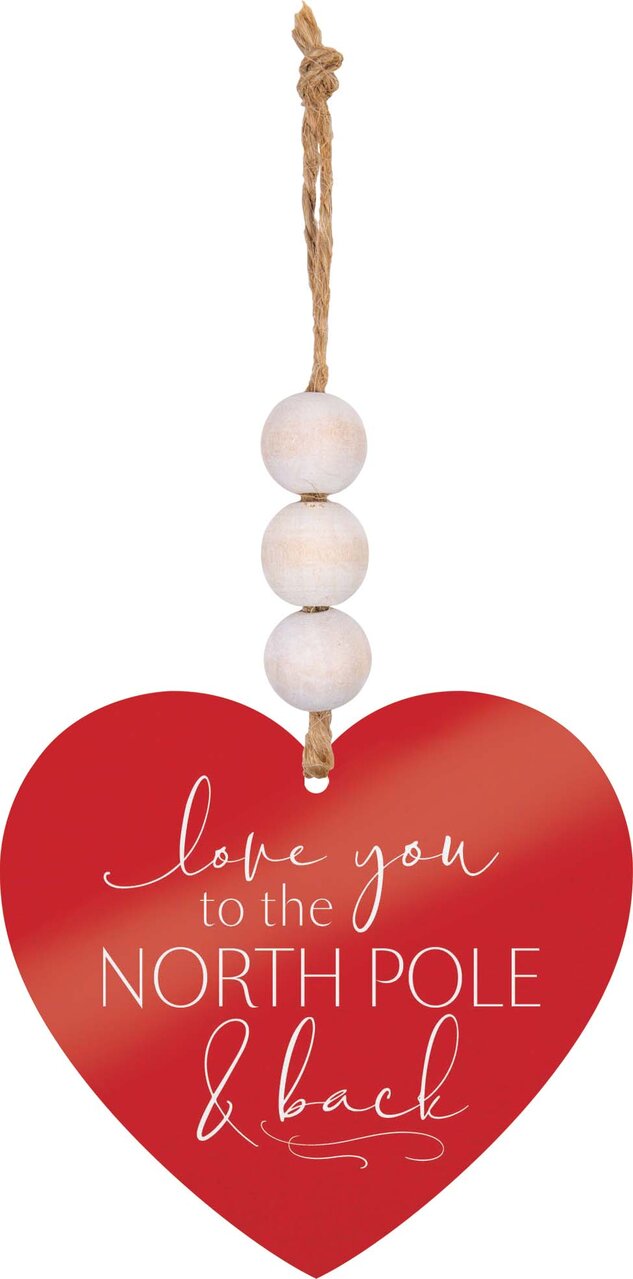 Love You To The North Pole And Back Acrylic String Sign
