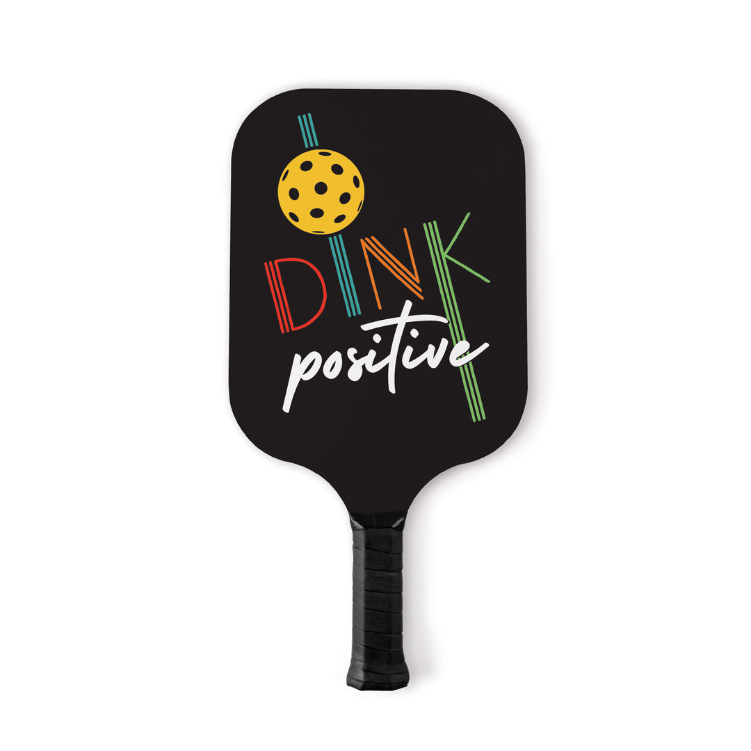 Dink Positive Pickleball Paddle