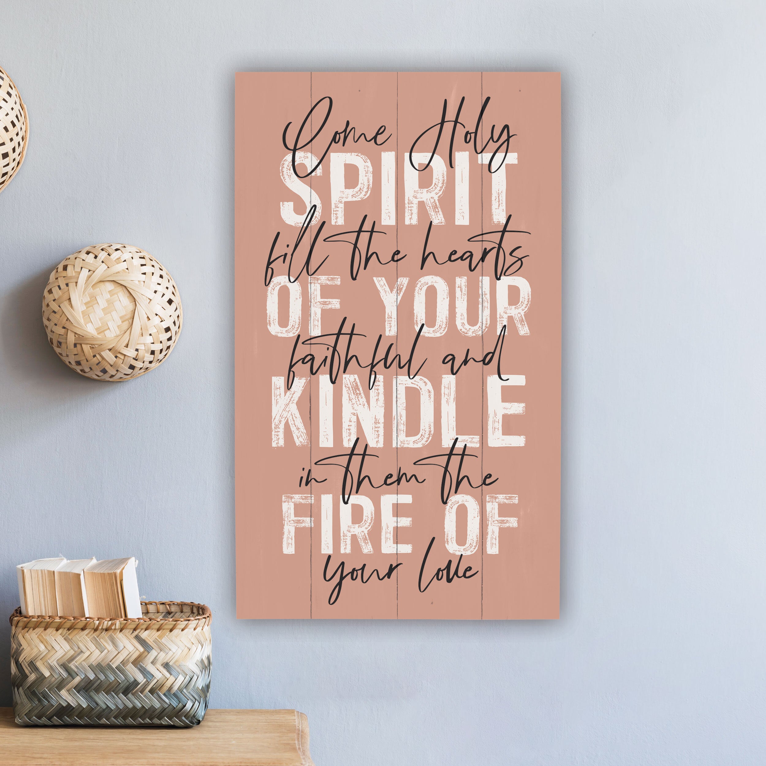 **Come Holy Spirit Fill The Hearts Of Your Faithful Pallet Décor