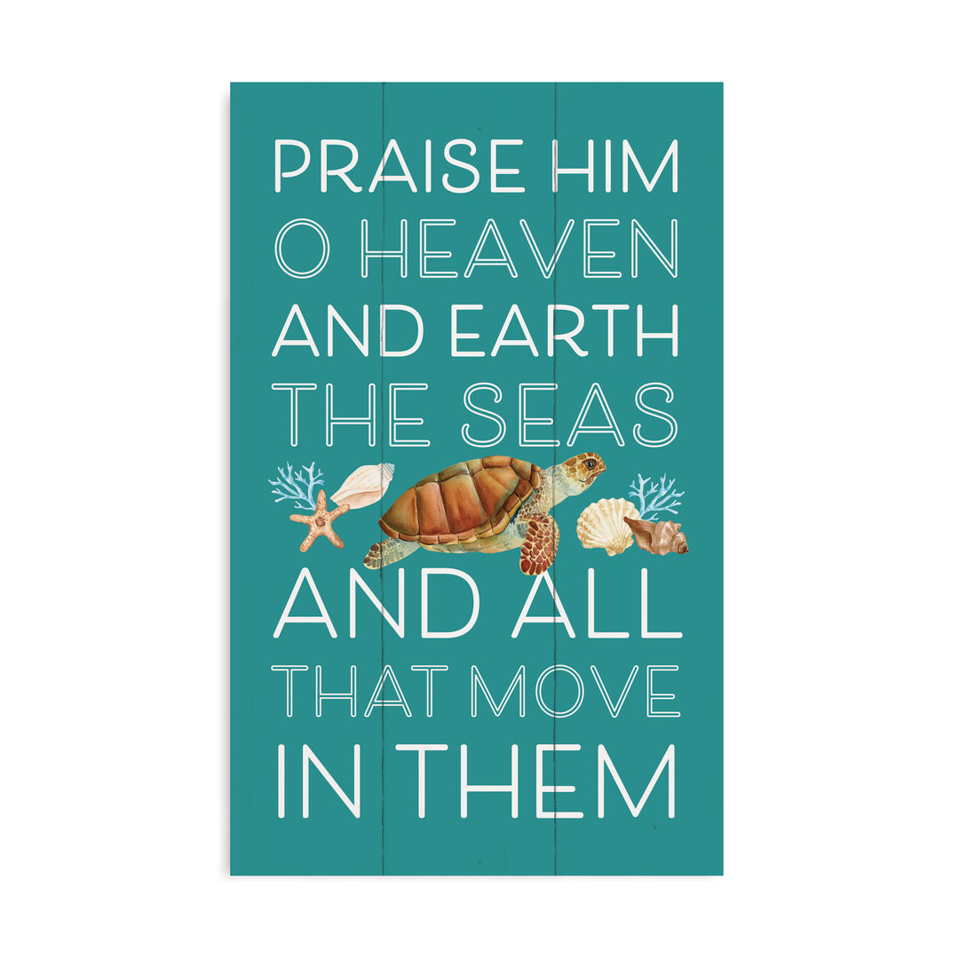 Praise Him O Heaven And Earth Pallet Décor