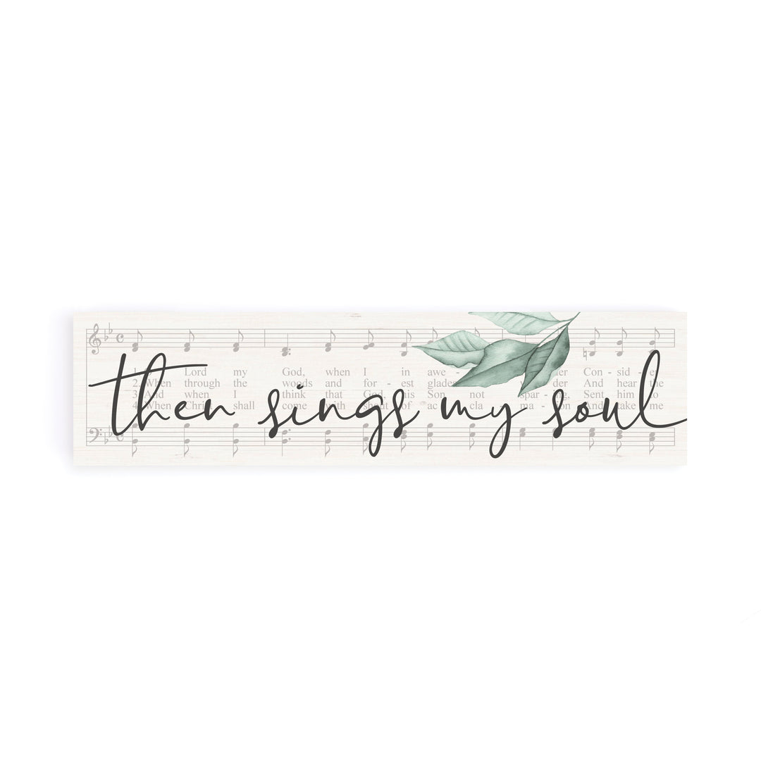 Then Sings My Soul Small Sign