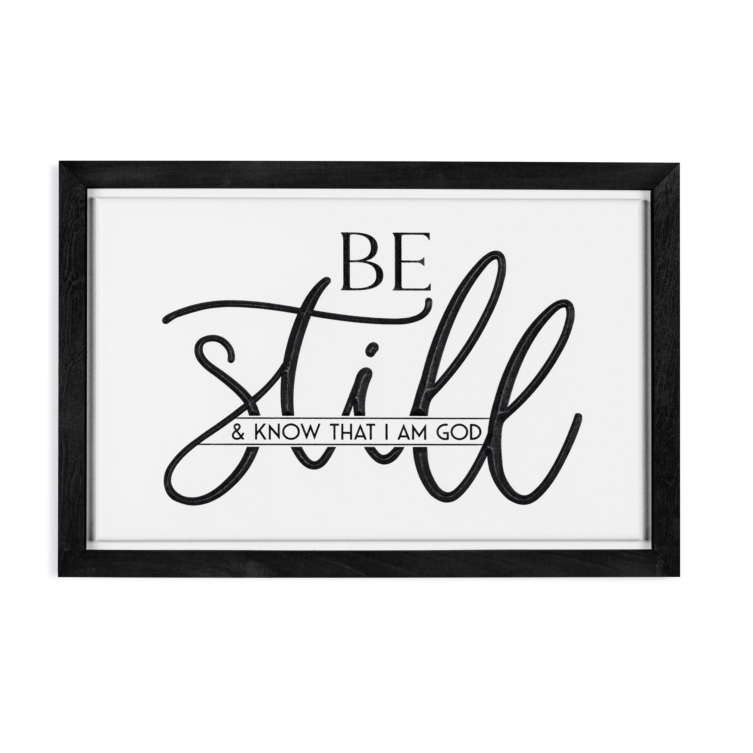 **Be Still And Know That I Am God Carved & Framed Art