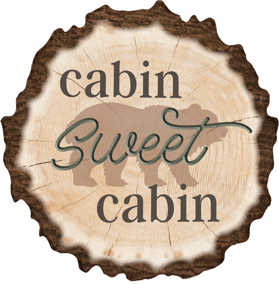 Cabin Sweet Cabin Barky Sign