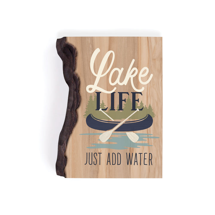 Lake Life Just Add Water Barky Sign