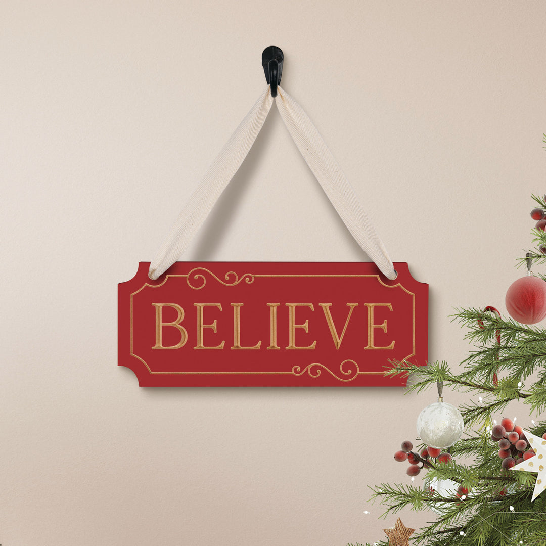 Believe Ornate Hanging Sign