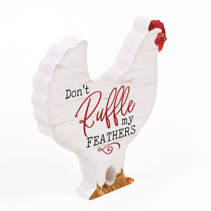 Don't Ruffle My Feathers Rooster Shape Décor