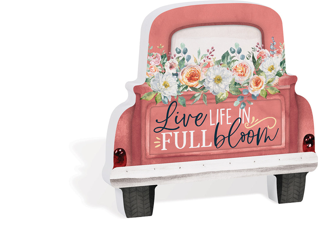 Live Life In Full Bloom Truck Shape Décor
