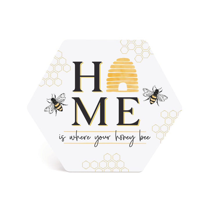 Home Is Where Your Honey Bee Shape Décor