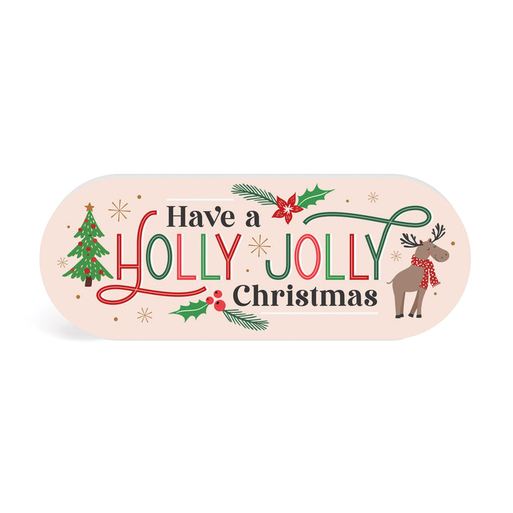 Have A Holly Jolly Christmas Shape Décor