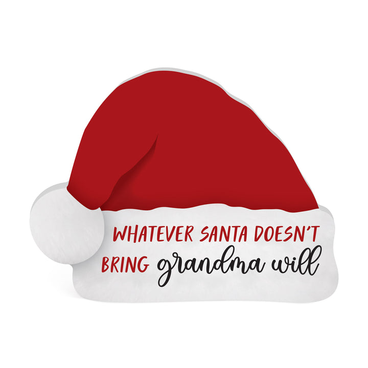 Whatever Santa Doesn't Bring Grandma Will Shape Décor