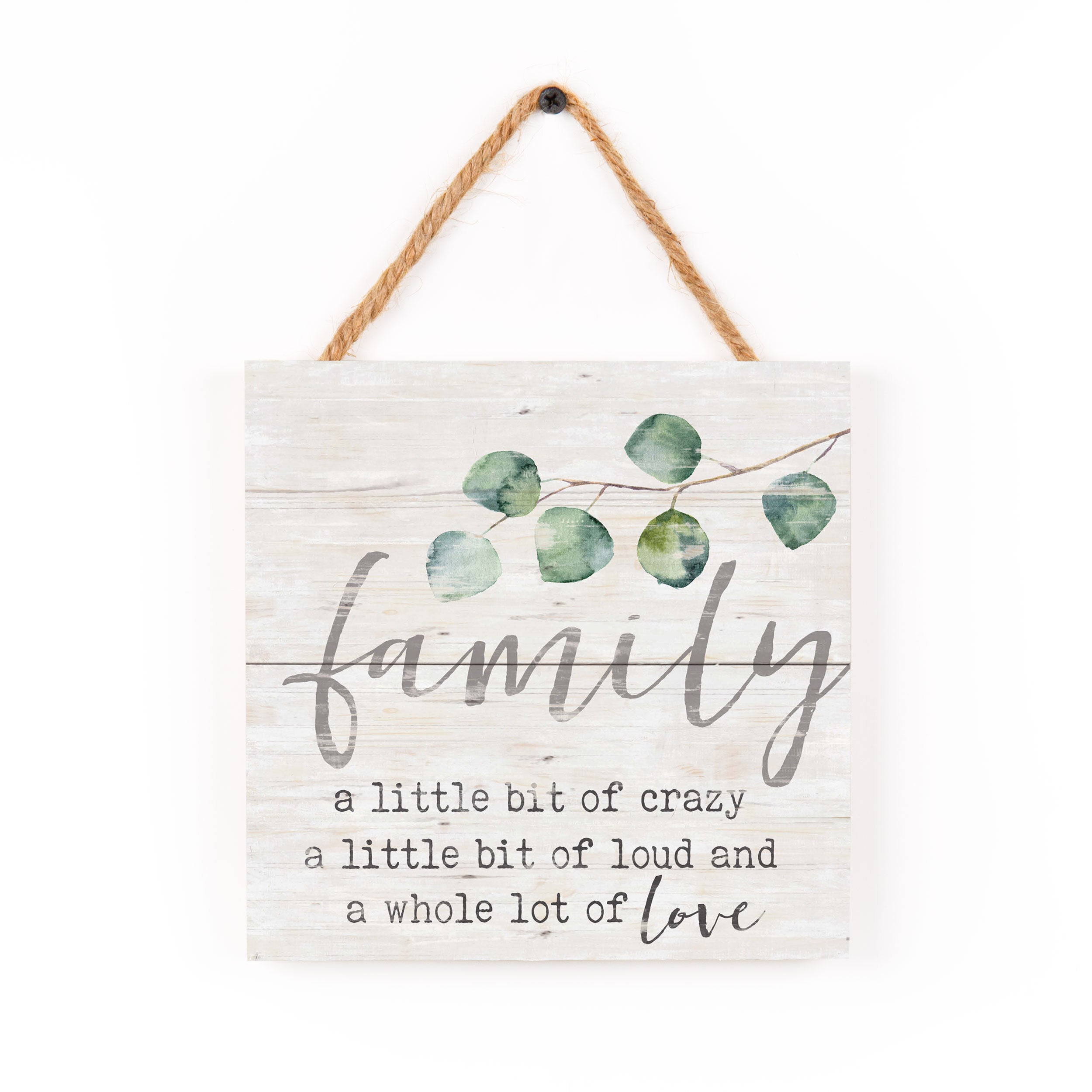 *Family A Little Bit Of Crazy String Sign