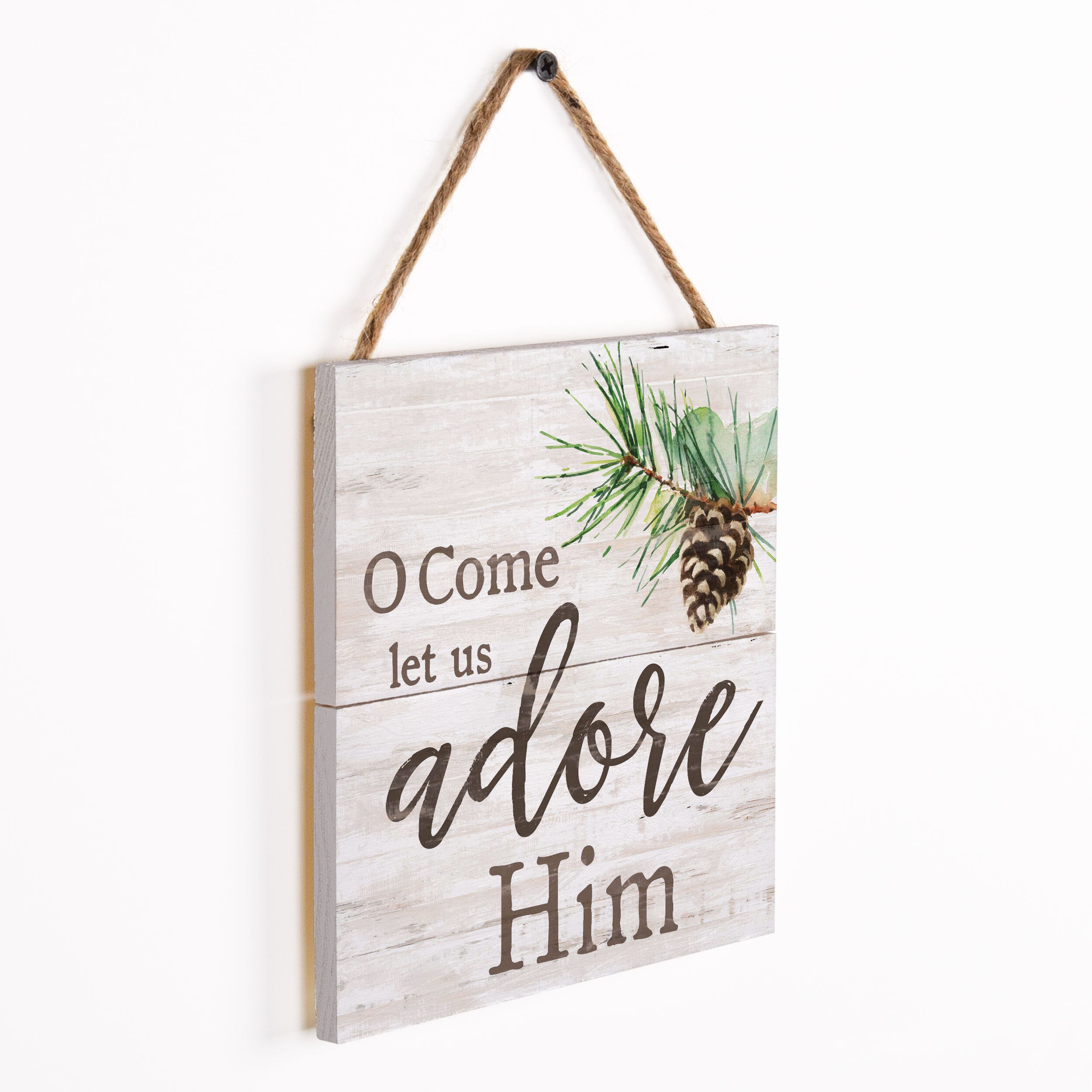 **Oh Come Let Us Adore Him String Sign