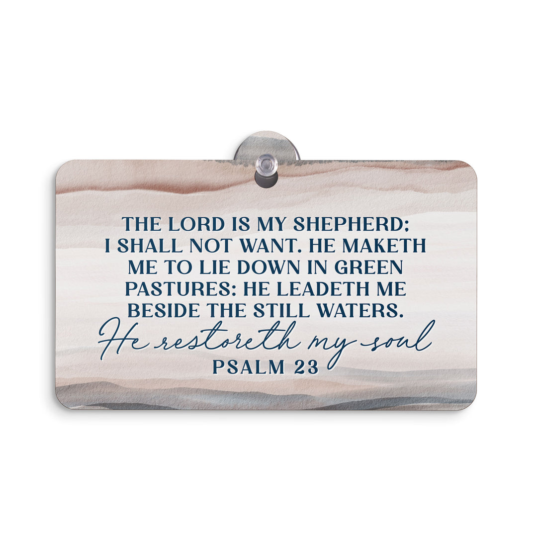 The Lord Is My Shepherd Suction Sign