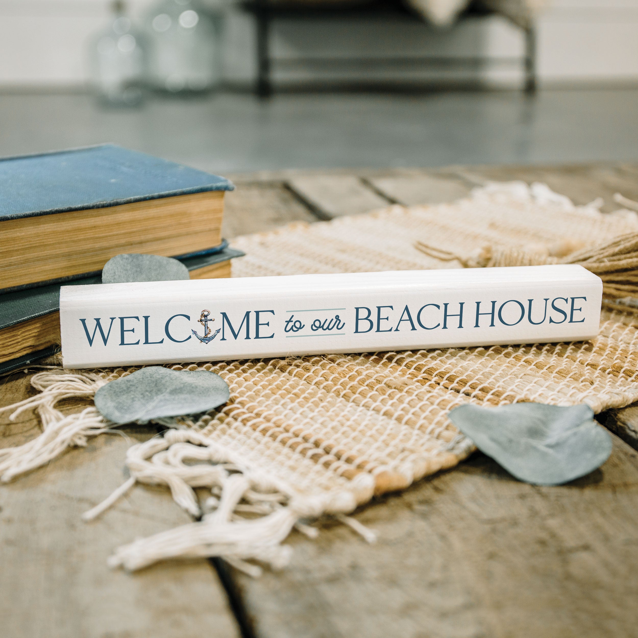 Welcome To Our Beach House Stick Sign