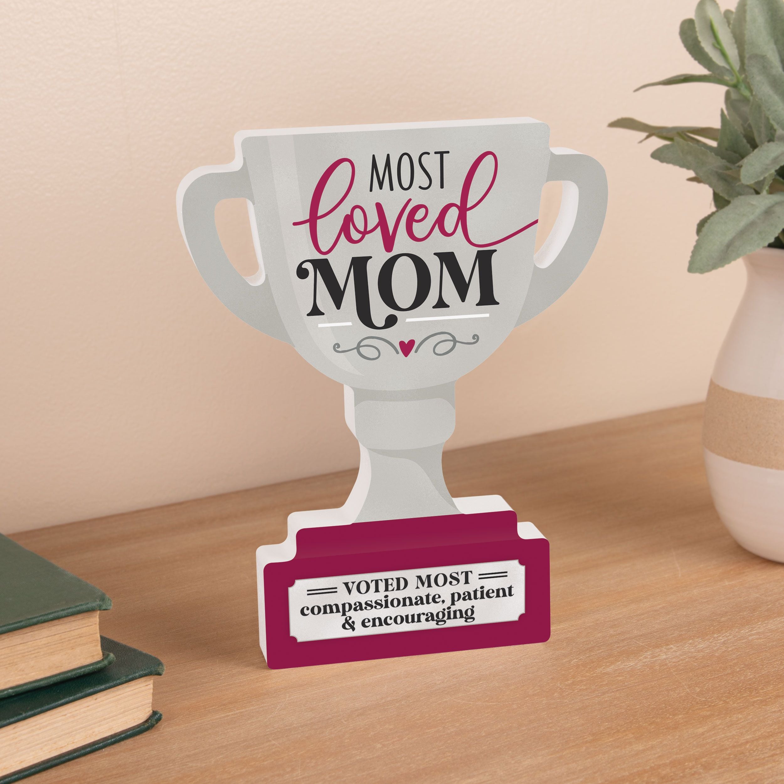 Most Loved Mom Trophy Cup